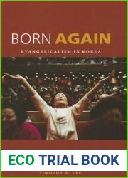 Born Again: Evangelicalism in Korea