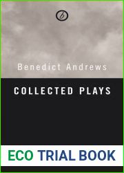 Benedict Andrews: Collected Plays (Oberon Modern Playwrights)