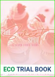 The Sweet Spot: A Maple Hills Story (Book 1)