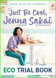 Just Be Cool, Jenna Sakai