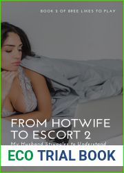 From Hotwife to Escort 2: My Husband Struggles to Understand