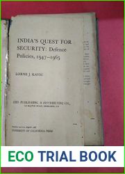 India|s Quest for Security: Defence Policies, 1947-65