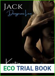 Jack (Dangerous Love, #2)