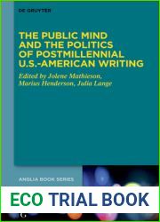 The Public Mind and the Politics of Postmillennial U.S.-American Writing