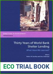 Thirty Years of World Bank Shelter Lending: What Have We Learned? (Directions in Development - Infrastructure)