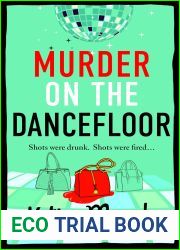 Murder on the Dancefloor (The Bad Girls Detective Agency #2)