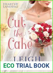 Cut The Cake (Heart|s Landing Book 1)