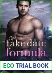 The Fake Date Formula (Formula for Love #1)