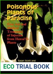 Poisonous Plants of Paradise: First Aid and Medical Treatment of Injuries from Hawaii|s Plants