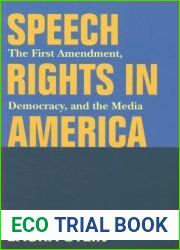 Speech Rights in America by Stein, Laura. (University of Illinois Press,2007) [Paperback]