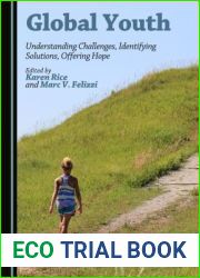 Global Youth: Understanding Challenges, Identifying Solutions, Offering Hope