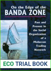 On the Edge of the Banda Zone