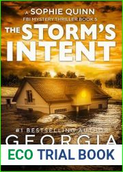 The Storm|s Intent (Sophie Quinn #5)