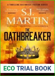 The Oathbreaker: Devious. Deceitful. Dangerous (The Tattooed Warrior series Book 2)
