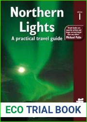 Northern Lights: A Practical Travel Guide