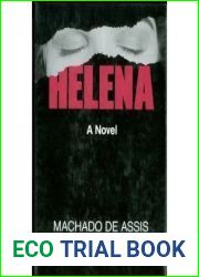 Helena by Joaquim M. Machado de Assis (1984-03-06)
