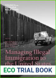 Managing Illegal Immigration to the United States