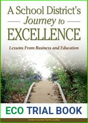 A School District|s Journey to Excellence: Lessons From Business and Education