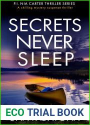 Secrets Never Sleep (PI Nia Carter #1)