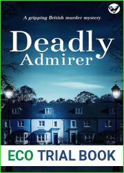 Deadly Admirer (Kate Kinsella Mystery #2)