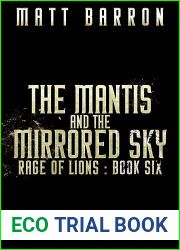 The Mantis and the Mirrored Sky (Rage of Lions Book 6)
