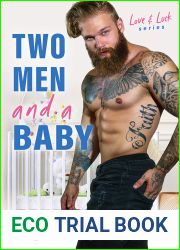 Two Men and a Baby (Love and Luck, #5)