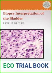 Biopsy Interpretation of the Bladder