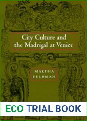 City Culture and the Madrigal at Venice