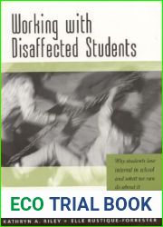 Working with Disaffected Students: Why Students Lose Interest in School and What We Can Do About It (PCP Professional Series)