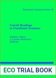 Crucial Readings in Functional Grammar