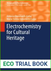 Electrochemistry for Cultural Heritage (Monographs in Electrochemistry)