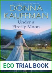 Under a Firefly Moon (Blue Hollow Falls #4; Firefly Lake #1)