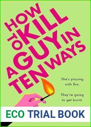 How to Kill a Guy in Ten Ways
