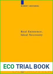 Real Existence, Ideal Necessity: Kant|s Compromise, and the Modalities without the Compromise (Kantstudien-Erganzungshefte, 157)