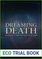 Dreaming Death (The House of Marchese Saga #3)