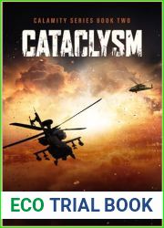 Cataclysm: A Post-Apocalyptic Novel (Calamity Series Book 2)