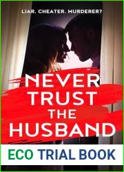 Never Trust the Husband