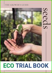 Seeds: Grow Your Own Cut Flowers from Scratch