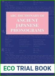 ABC Dictionary of Ancient Japanese Phonograms (ABC Chinese Dictionary Series, 19)
