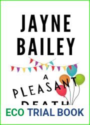 A Pleasant Death (The Edith Elliott Mysteries Book 1)
