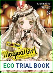 Magical Girl Raising Project, Vol. 6
