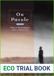 On Parole by Akira Yoshimura (2000-02-15)