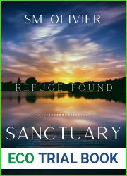 Refuge Found (Sanctuary, #2)