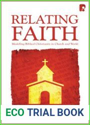 Relating Faith Modelling Biblical Christ