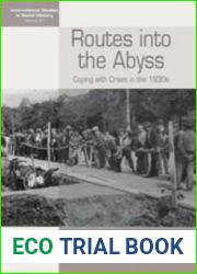 Routes Into the Abyss: Coping with Crises in the 1930s