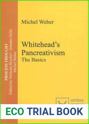 Whitehead|s Pancreativism: The Basics (Process Thought)