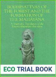 Bodhisattvas of Forest and The Formation of Mahayana (Studies in the Buddhist Traditions) by Daniel Boucher (2008-09-30)