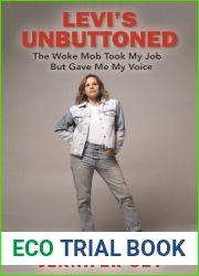 Levi|s Unbuttoned: The Woke Mob Took My Job But Gave Me My Voice