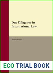 Due Diligence in International Law (Queen Mary Studies in International Law) (Queen Mary Studies in International Law, 26)