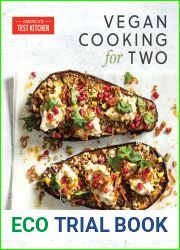 Vegan Cooking for Two: 200+ Recipes for Everything You Love to Eat